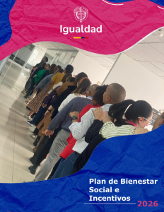 Plan de Bienestar Social e Incentivos 2026