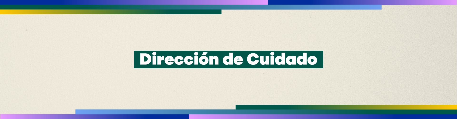 Dirección de Cuidado
