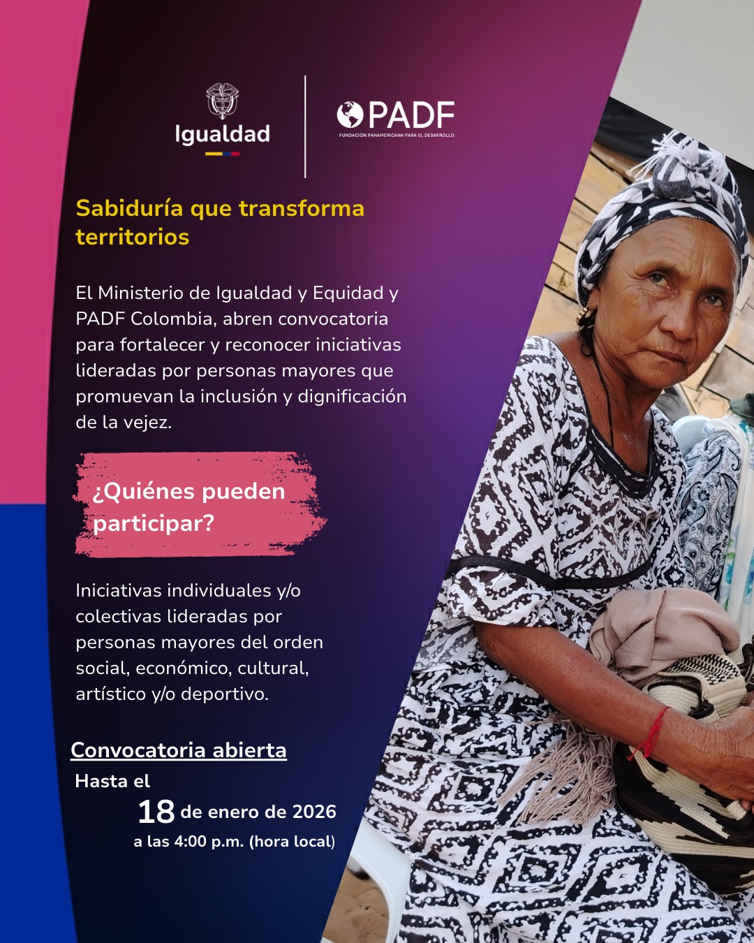 convocatoria para fortalecer y reconocer iniciativas lideradas por personas mayores que promuevan la inclusión y dignificación de la vejez.