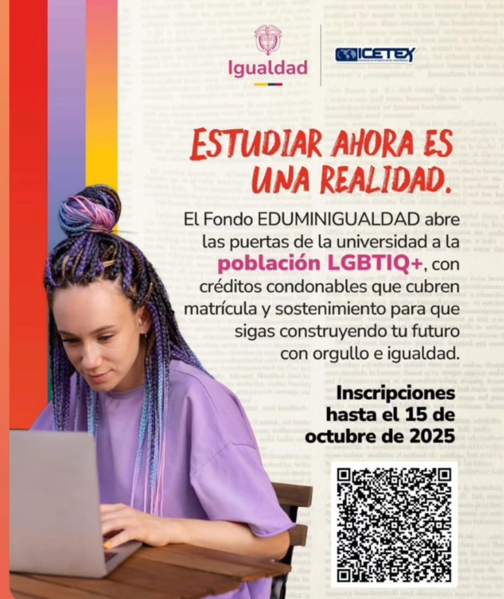 Foto de mujer joven en computador portátil  y al lado texto que invita a inscribirse en las convocatorias de ICETEX y FONIGUALDAD para acceder a creditos condonables de educación superior para personas con discapacidad y población LGBTIQ+