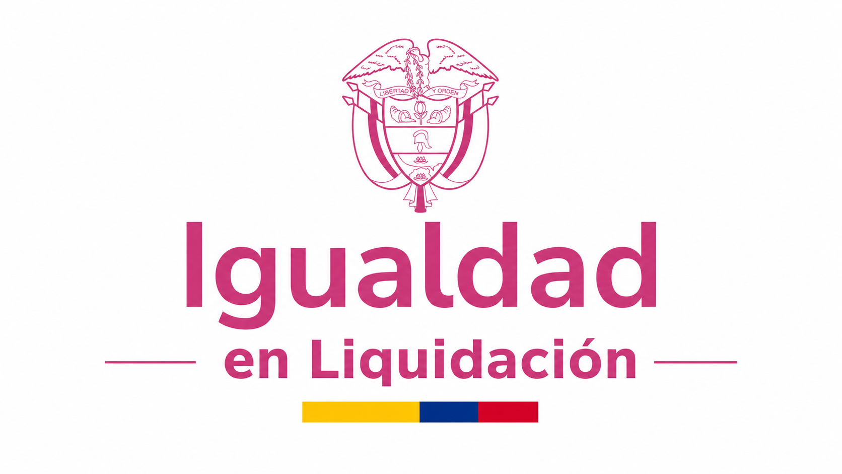 Ministerio de Igualdad y Equidad en Liquidación